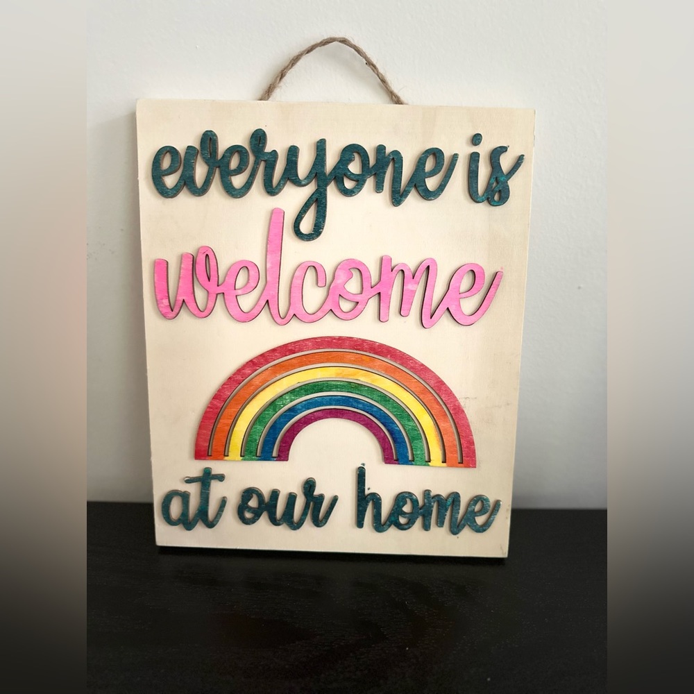 Everyone is Welcome plaque